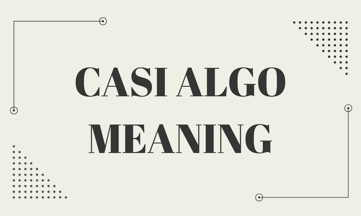 Casi Algo Meaning
