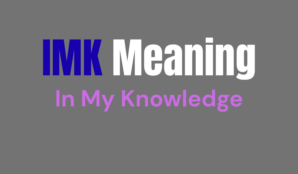 IMK Meaning