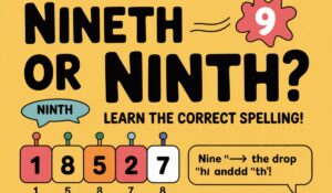 Nineth or Ninth