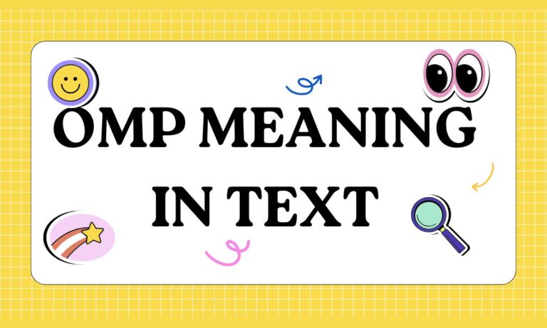 OMP Meaning in Text Meaning in Text (2026 Guide)