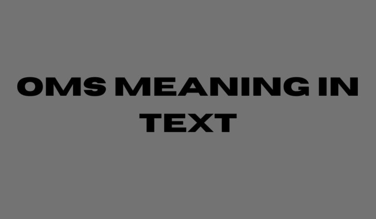 OMS Meaning in Text