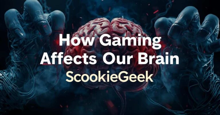 How Gaming Affects the Brain ScookieGeek