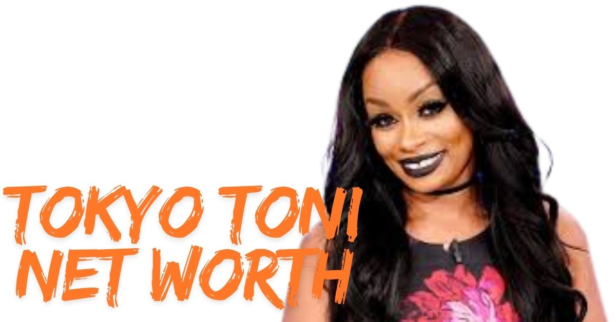 Tokyo Toni Net Worth