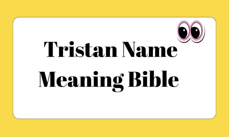 Tristan Name Meaning Bible Discover